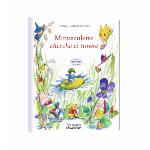 LIVRE CHERCHE ET TROUVE MINUSCULETTE - L'ECOLE DES LOISIRS