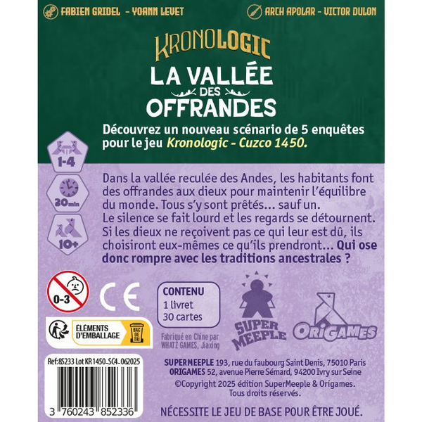 KRONOLOGIC - Cuzco 1450 – Ext. La Vallée des Offrandes