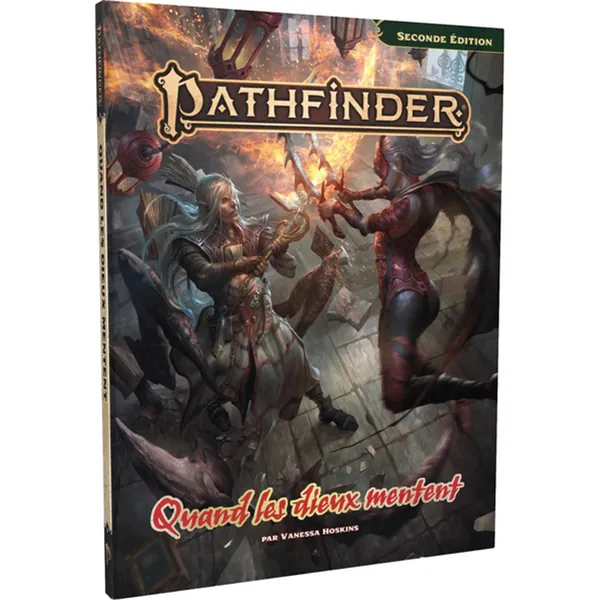 PATHFINDER 2 - QUAND LES DIEUX MENTENT