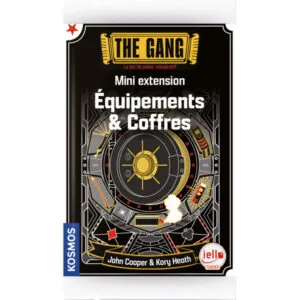 THE GANG - EQUIPEMENTS & COFFRES