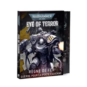 EYE OF TERROR - RÈGNE DE FER