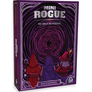 MINI ROGUE - SAISON 2 - AU-DELÀ DU PORTAIL